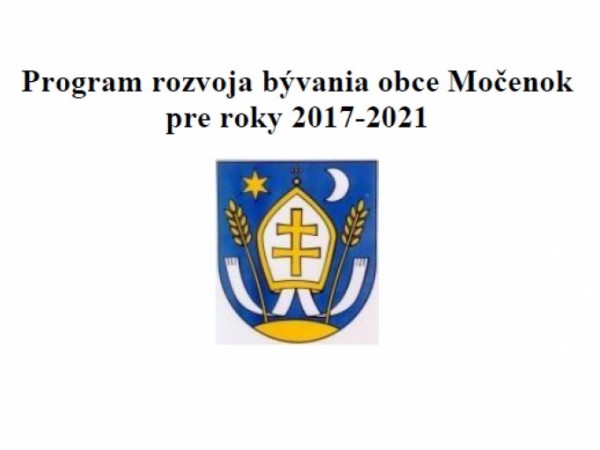 Program rozvoja bývania obce Močenok pre roky 2017-2021