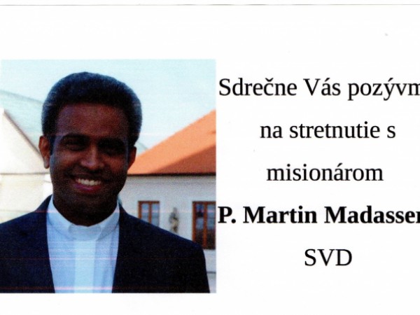 Pozvánka na stretnutie s misionárom P. Martinom Madassery