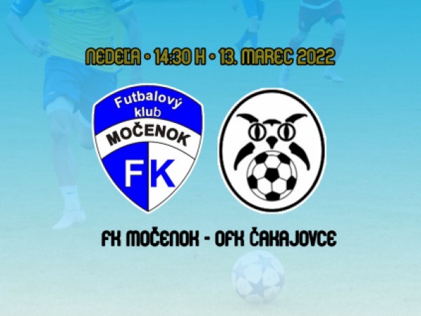 FK Močenok hostí Čakajovce