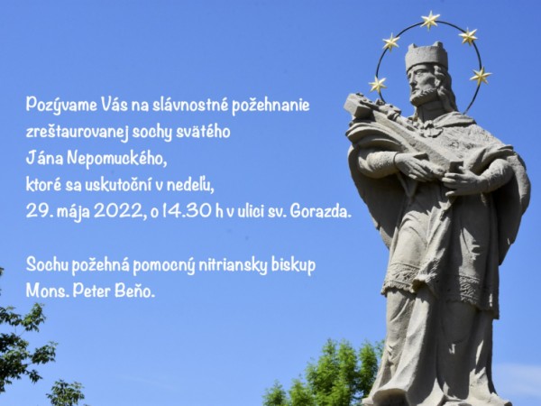 Slávnostné požehnanie zreštaurovanej sochy sv. Jána Nepomuckého