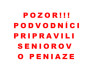 Seniori - pozor na podvodníkov