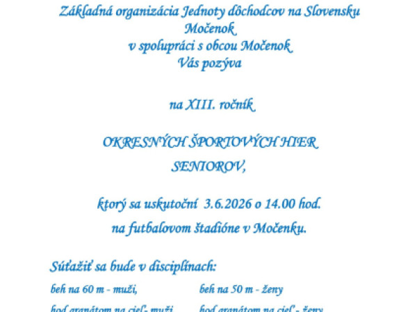 ZO Jednoty dôchodcov na Slovensku Močenok s Obcou Močenok pozýva Okresných športových hier seniorov