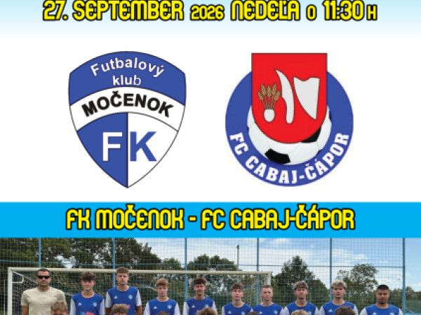Futbalový klub Močenok vás pozýva na dorastencov - súperom bude mužstvo FC Cabaj-Čápor